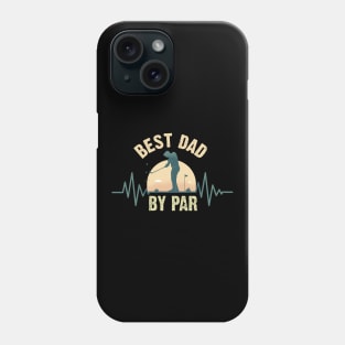 Best Dad By Par Phone Case