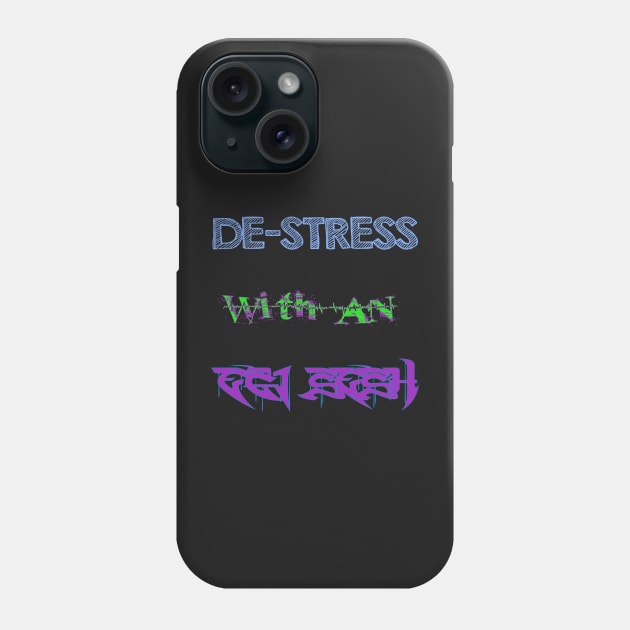 DESTRESS Phone Case by squidhunterwa