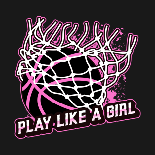 Play like a girl T-Shirt