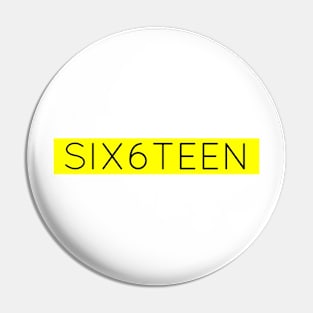 six6teen Pin