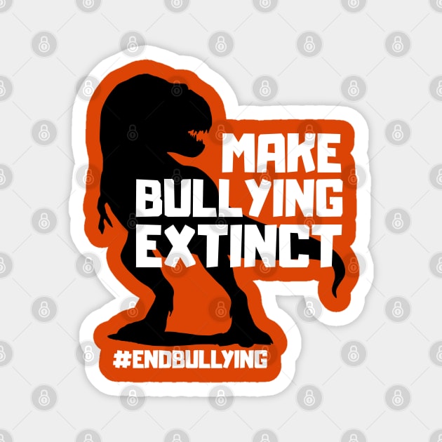 Make Bullying Extinct Unity Day Anti Bullying Orange Dinosaur Magnet by Tshirtiz