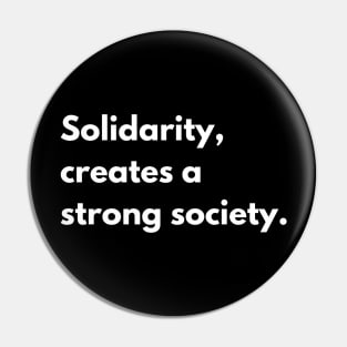 Solidarity Pin