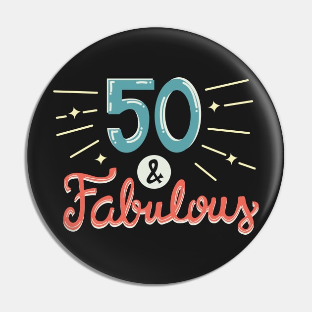 Fifty and Fabulous Pin by KsuAnn