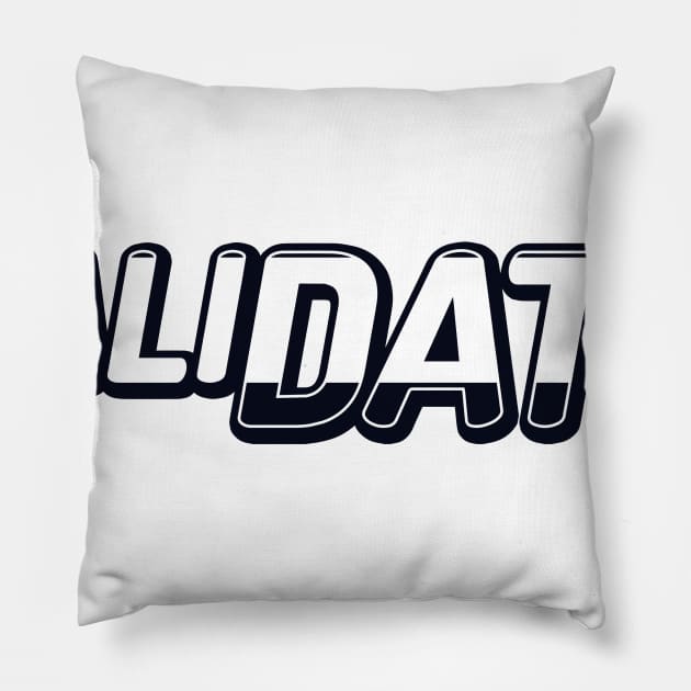 Black and white ValiDate logo Pillow by validategame