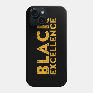 Black Excellence Gold | African American | Black Lives Phone Case