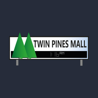 Twin Pine Mall T-Shirt