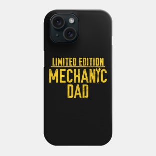 LIMITED EDITION Mechanic Dad Phone Case