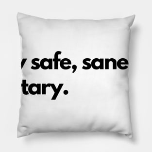 Stay Safe Pillow