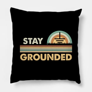 Stay Grounded Funny Power Electrical Pillow