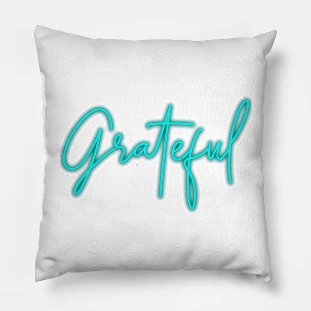 Be Grateful Pillow by mazdesigns