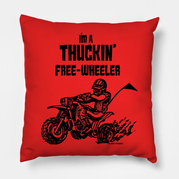 Thuckin' Free-Wheeler (black) Pillow by Lawrence of Oregon