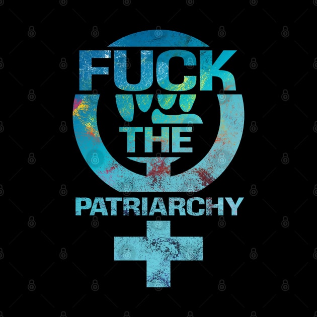 fuck the patriarchy by Finito_Briganti