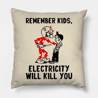 vintage electricity will kill you Pillow