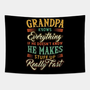 Grandpa Knows Everything Funny Father's Day Tapestry