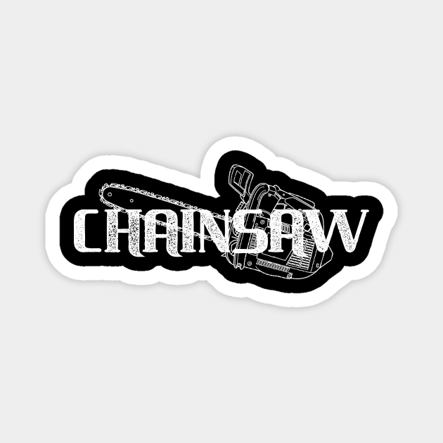 Chainsaw Love to Chainsaw Lumberjack Logger Forrestry Magnet by StacysCellar