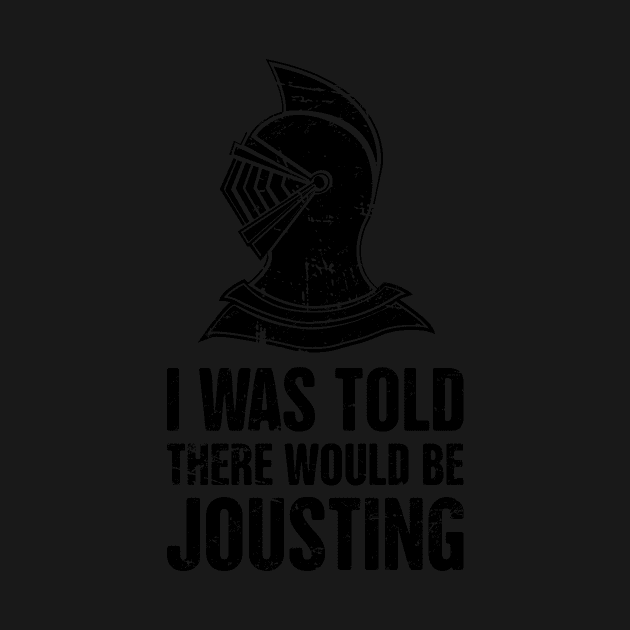 Jousting | Funny Renaissance Festival Design by MeatMan