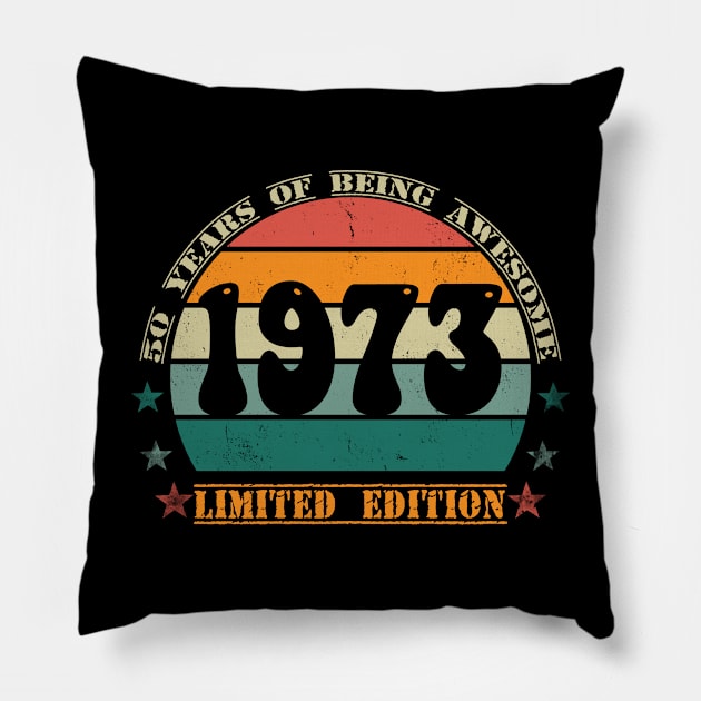 50 Year Old Vintage 1973 Gifts Limited Edition 50th Birthday Pillow by RankShop