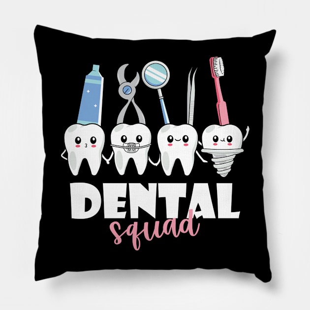 Funny Dental Squad Team Teeth Dentist Dental Hygienist Pillow by JustCreativity