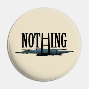 Nothing Pin