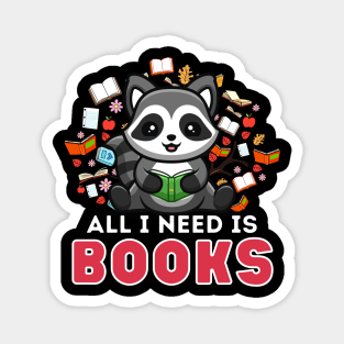 All I need is Books Magnet