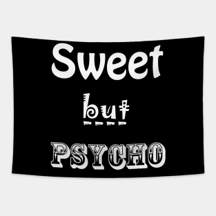 Sweet But Psycho Tapestry