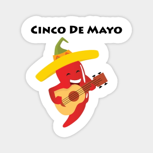 Happy Cinco De Mayo Pepper Playing Guitar Magnet