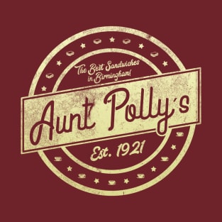 Aunt Polly`s delicious sandwiches T-Shirt