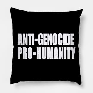 Anti-GENOCIDE PRO-HUMANITY - Blue and White - Front Pillow