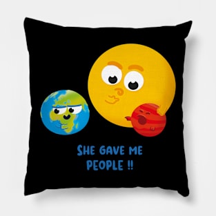 She gave me people! Pillow