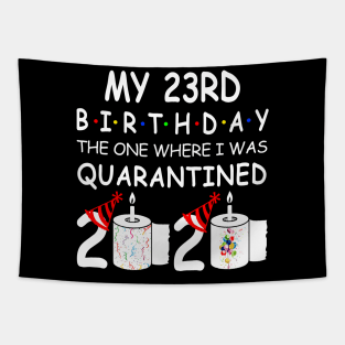 My 23rd Birthday The One Where I Was Quarantined 2020 Tapestry