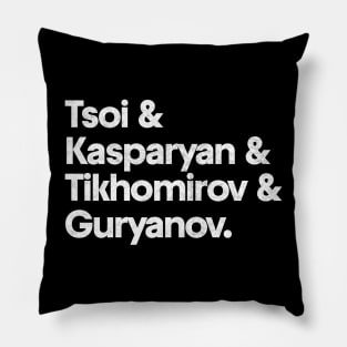 KINO / Кино́ Names List Fan Art Design Pillow