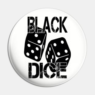 Black Dice Pin