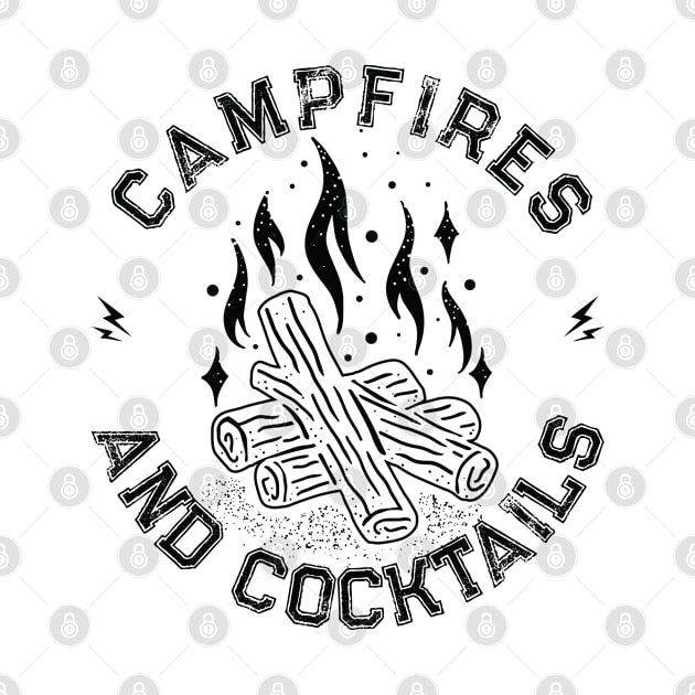 Campfires and Cocktails Bonfire Camping Men Women Campfire by Vixel Art