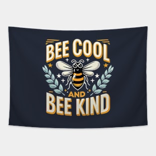 Bee Cool and Bee Kind Tapestry
