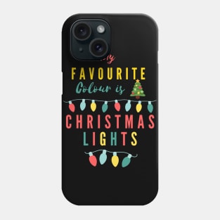 My Favorite Color Is Christmas Lights Phone Case