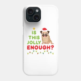 Is this Jolly Enough ? Cute Dog & Christmas lamps Phone Case