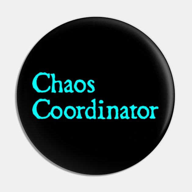 Chaos Coordinator Pin by  hal mafhoum?