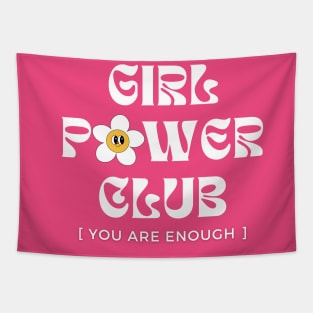 Girl Power Club. You are Enough - International Woman's Day Tapestry