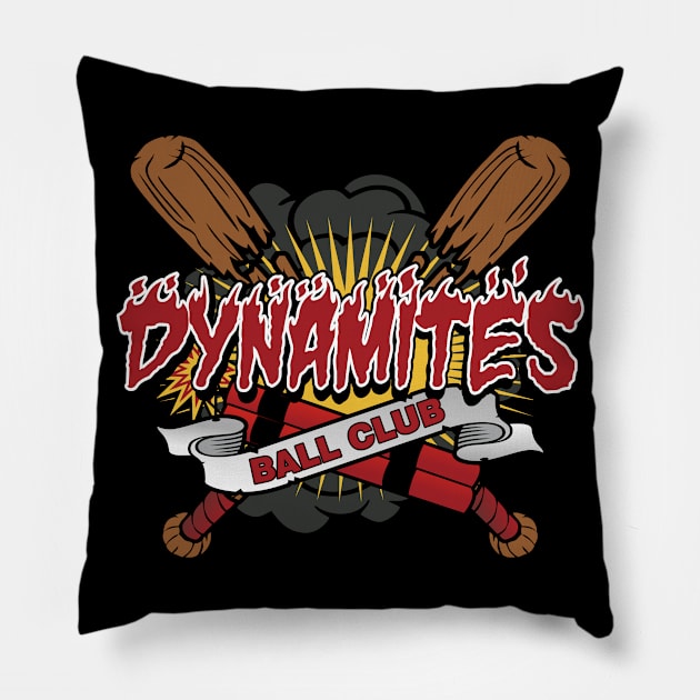 Dynamites Ball Club Pillow by DavesTees