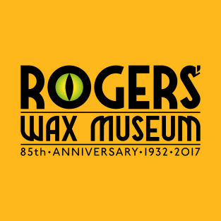 Rogers' Wax Museum for Lights T-Shirt