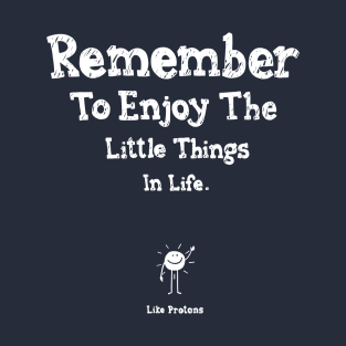 Little Things T-Shirt