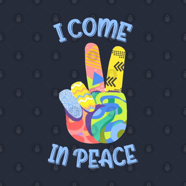 I Come In Peace World Love Flowers Fun Hippie Cute Freedom Shirt by Curryart