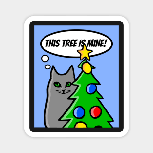 This Tree is Mine! Cat Christmas Tree Magnet