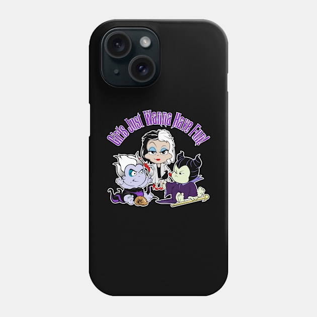 They Just Wanna Have Fun! Phone Case by TinyTerrors