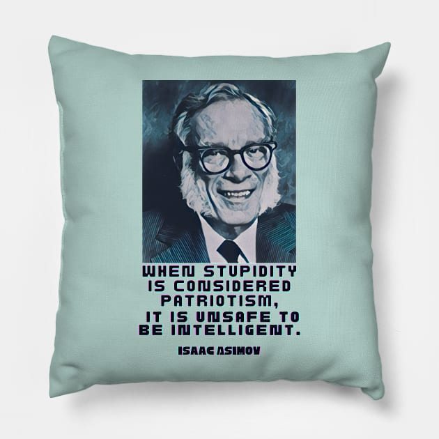 Isaac Asimov quote Pillow by artbleed