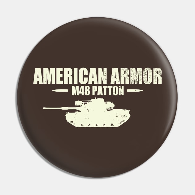 M48 Patton Tank (distressed) Pin by TCP