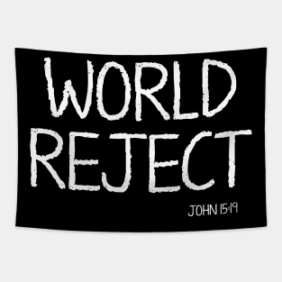 World Reject John 15:19 Bible Verse Christian Clothing Tapestry