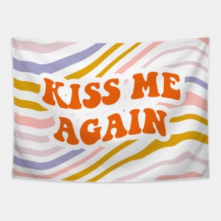 Kiss me again lettering. Vintage art-prints. Quote design. Tapestry