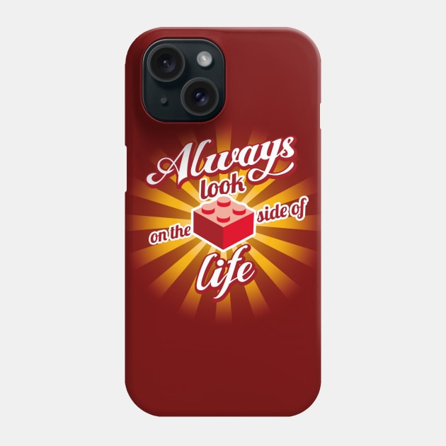 The brick side of life Phone Case by captainsmog