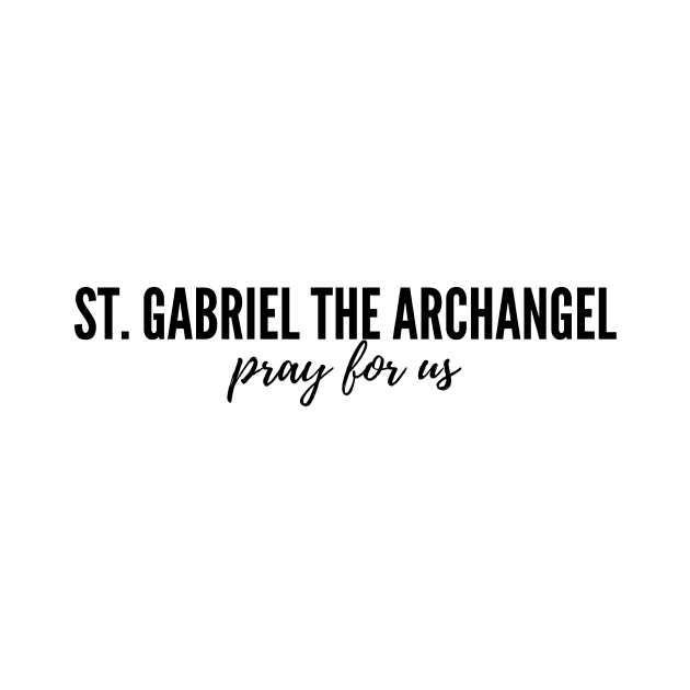 St. Gabriel the Archangel pray for us by delborg
